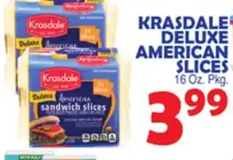 Bravo Supermarkets KRASDALE DELUXE AMERICAN SLICES offer