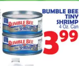 Bravo Supermarkets BUMBLE BEE TINY SHRIMP offer