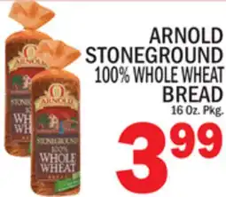 C Town ARNOLD STONEGROUND 100% WHOLE WHEAT BREAD offer