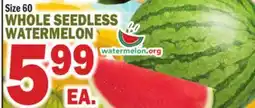 C Town WHOLE SEEDLESS WATERMELON offer