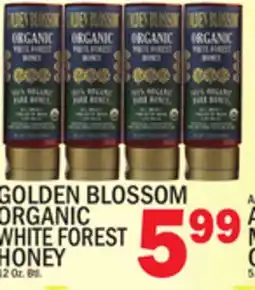 C Town GOLDEN BLOSSOM ORGANIC WHITE FOREST HONEY offer