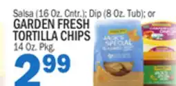 C Town GARDEN FRESH TORTILLA CHIPS Pkg offer