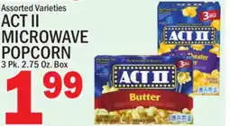 C Town ACT II MICROWAVE POPCORN offer