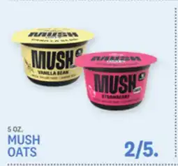 Kings Food Markets MUSH OATS offer