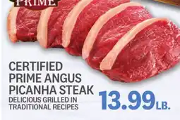Kings Food Markets CERTIFIED PRIME ANGUS PICANHA STEAK offer