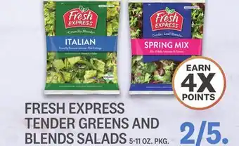 Kings Food Markets FRESH EXPRESS TENDER GREENS AND BLENDS SALADS offer