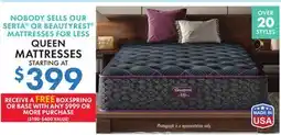 Boscov's NOBODY SELLS OUR SERTA OR BEAUTYREST MATTRESSES FOR LESS QUEEN MATTRESSES offer