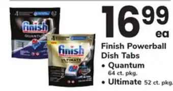 ACME Finish Powerball Dish Tabs Quantum 64 ct. pkg., Ultimate 52 ct. pkg offer