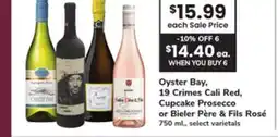 ACME Oyster Bay, 19 Crimes Cali Red, Cupcake Prosecco or Bieler Père & Fils Rosé offer