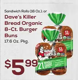 DeCicco & Sons Dave's Killer Bread Organic 8-Ct. Burger Buns 17.6 Oz. Pkg offer