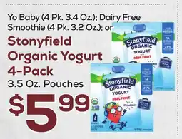 DeCicco & Sons Stonyfield Organic Yogurt 4-Pack 3.5 Oz. Pouches offer