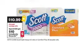 CVS Scott bath tissue 12 rolls or Comfort Plus 18 double rolls offer