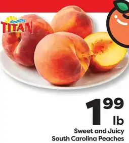 Weis Markets Sweet and Juicy South Carolina Peaches offer