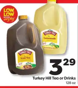 Weis Markets Turkey Hill Tea or Drinks offer