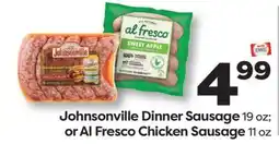 Weis Markets Johnsonville Dinner Sausage 19 oz or Al Fresco Chicken Sausage 11 oz offer