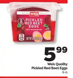 Weis Markets Weis Quality Pickled Red Beet Eggs offer