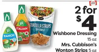 Weis Markets Wishbone Dressing 15 oz Mrs. Cubbison's Wonton Strips 5 oz offer