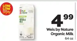 Weis Markets Weis by Nature Organic Milk offer