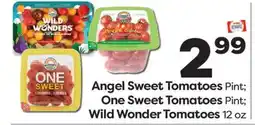 Weis Markets Angel Sweet Tomatoes Pint One Sweet Tomatoes Pint Wild Wonder Tomatoes 12 oz offer
