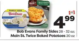 Weis Markets Bob Evans Family Sides 28-32 oz Main St. Twice Baked Potatoes 20 oz offer
