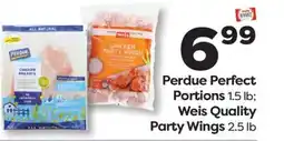 Weis Markets Perdue Perfect Portions 1.5 lb Weis Quality Party Wings 2.5 lb offer