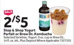 Stop&Shop Stop & Shop Yogurt Parfait or Brew Dr. Kombucha offer