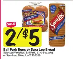 Stop&Shop Ball Park Buns or Sara Lee Bread offer