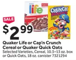 Stop&Shop Quaker Life or Cap'n Crunch Cereal or Quaker Quick Oats offer