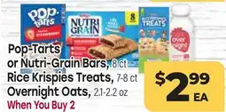 Tony’s Fresh Market Pop-Tarts or Nutri-Grain Bars, 8 ct Rice Krispies Treats, 7–8 ct Overnight Oats, 2.1–2.2 oz offer