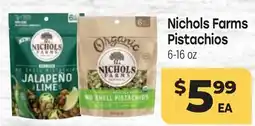 Tony’s Fresh Market Nichols Farms Pistachios offer