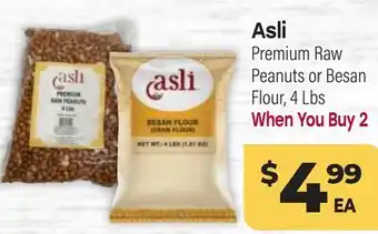 Tony’s Fresh Market Asli Premium Raw Peanuts or Besan Flour offer