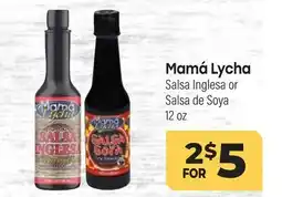 Tony’s Fresh Market Mamá Lycha Salsa Inglesa or Salsa de Soya offer