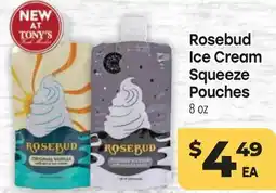 Tony’s Fresh Market Rosebud Ice Cream Squeeze Pouches offer