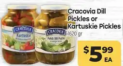 Tony’s Fresh Market Cracovia Dill Pickles or Kartuskie Pickles offer