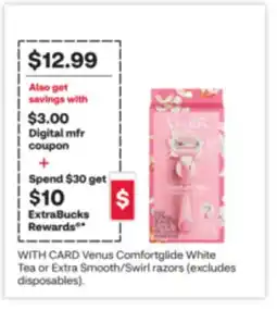 CVS Venus Comfortglide White Tea or Extra Smooth/Swirl razors offer