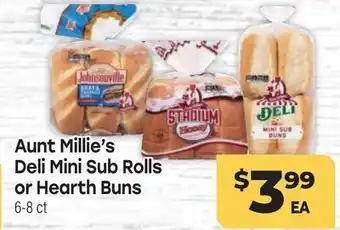 Tony’s Fresh Market Aunt Millie's Deli Mini Sub Rolls or Hearth Buns offer