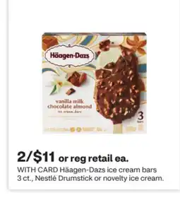 CVS Häagen-Dazs ice cream bars 3 ct., Nestlé Drumstick or novelty ice cream offer