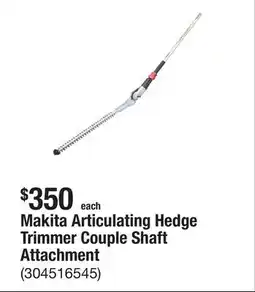The Home Depot Makita Articulating Hedge Trimmer Couple Shaft Attachment offer