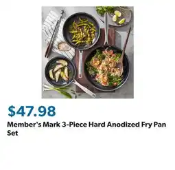 Sam's Club Member's Mark 3-Piece Hard Anodized Fry Pan Set offer