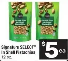 Albertsons Signature select in shell pistachios offer