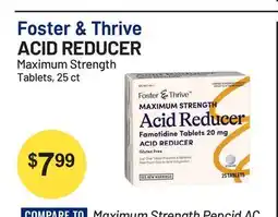 Health Mart Foster & Thrive ACID REDUCER Maximum Strength Tablets offer