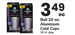 ACME Ball 20 oz. Aluminum Cold Cups 10 ct. pkg offer