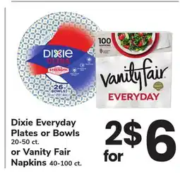 ACME Dixie Everyday Plates or Bowls 20-50 ct. or Vanity Fair Napkins 40-100 ct offer