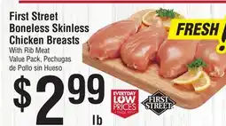 Smart & Final First Street Boneless Skinless Chicken Breasts With Rib Meat offer