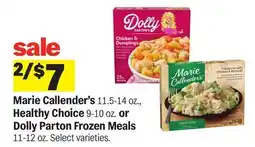 Meijer Marie Callender's 11.5-14 oz., Healthy Choice 9-10 oz. or Dolly Parton Frozen Meals 11-12 oz offer