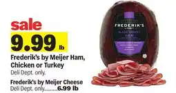 Meijer Frederik's by Meijer Ham, Chicken or Turkey offer