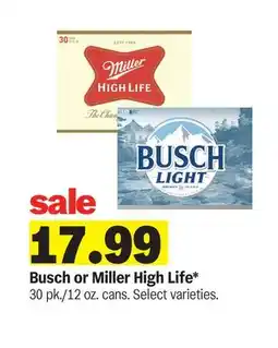 Meijer Busch or Miller High Life offer