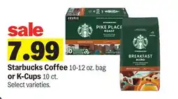 Meijer Starbucks Coffee 10-12 oz. bag or K-Cups 10 ct offer