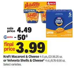 Meijer Kraft Macaroni & Cheese 4-5 pk./22-36.25 oz. or Velveeta Shells & Cheese* 4 ct./8.76-9.56 oz offer