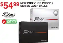 Dunham's Sports NEW PRO V1 OR PRO V1X SERIES GOLF BALLS offer